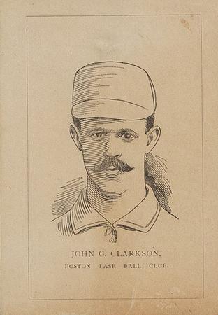 1889 Number 7 Cigars Boston Beaneaters (N526) #NNO John Clarkson Front