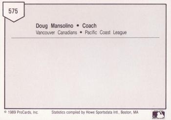 1989 ProCards Triple A #575 Doug Mansolino Back