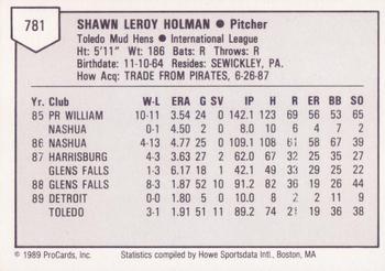 1989 ProCards Triple A #781 Shawn Holman Back