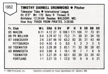 1989 ProCards Triple A #1952 Tim Drummond Back