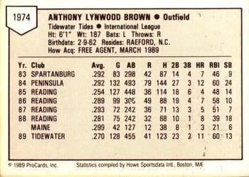 1989 ProCards Triple A #1974 Tony Brown Back