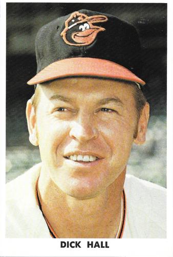 1971 Baltimore Orioles Photocards #NNO Dick Hall Front