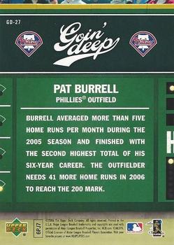 2006 Upper Deck First Pitch - Goin Deep #GD-27 Pat Burrell Back