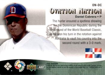 2006 Upper Deck Ovation - Ovation Nation #ON-DC Daniel Cabrera Back
