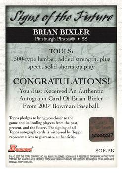 2007 Bowman - Signs of the Future #SOF-BB Brian Bixler Back