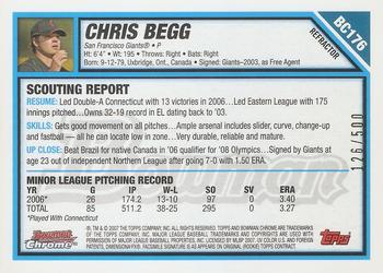2007 Bowman Chrome - Prospects Refractors #BC176 Chris Begg Back