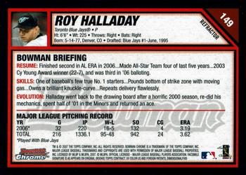 2007 Bowman Chrome - Refractors #149 Roy Halladay Back