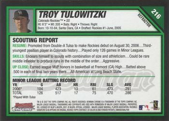 2007 Bowman Chrome - Refractors #216 Troy Tulowitzki Back