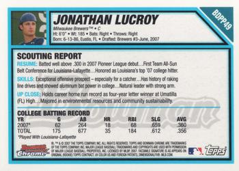 2007 Bowman Draft Picks & Prospects - Chrome Prospects #BDPP49 Jonathan Lucroy Back