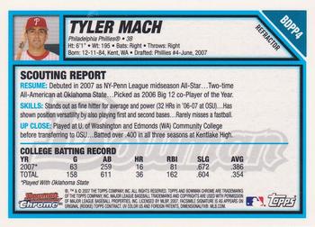 2007 Bowman Draft Picks & Prospects - Chrome Prospects Refractors #BDPP4 Tyler Mach Back
