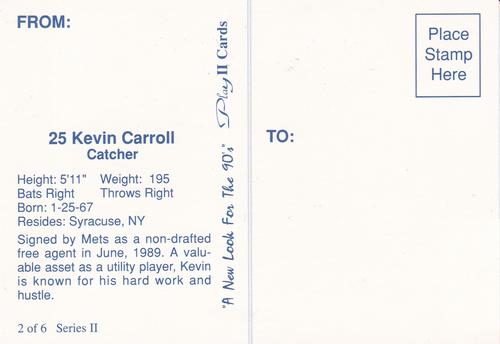 1990 Play II Columbia Mets Postcards #2 Series II Kevin Carroll Back