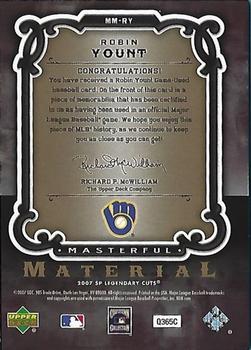 2007 SP Legendary Cuts - Masterful Materials #MM-RY Robin Yount Back