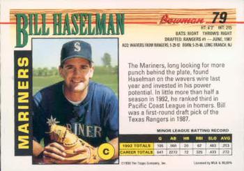 1993 Bowman #79 Bill Haselman Back
