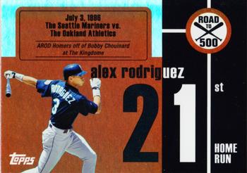2007 Topps - Alex Rodriguez: Road to 500 #ARHR21 Alex Rodriguez Front