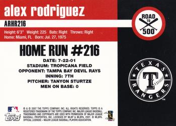 2007 Topps - Alex Rodriguez: Road to 500 #ARHR216 Alex Rodriguez Back