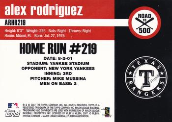 2007 Topps - Alex Rodriguez: Road to 500 #ARHR219 Alex Rodriguez Back