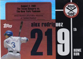 2007 Topps - Alex Rodriguez: Road to 500 #ARHR219 Alex Rodriguez Front