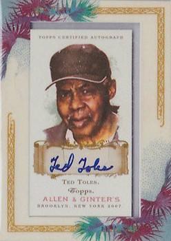 2007 Topps Allen & Ginter - Autographs #AGA-TT Ted Toles Front