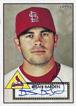 2007 Topps Rookie 1952 Edition - Signatures #52S-BB Brian Barden Front