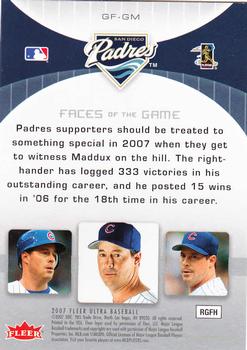 2007 Ultra - Faces of the Game #GF-GM Greg Maddux Back