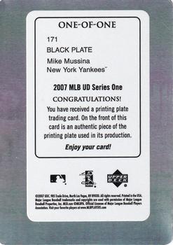 2007 Upper Deck - Printing Plates Black #171 Mike Mussina Back