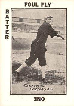 1973 TCMA 1913 Tom Barker Baseball Card Game (WG6 Red Backs) (reprint) #NNO Nixey Callahan Front