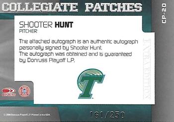 2008 Donruss Elite Extra Edition - Collegiate Patches Autographs #CP-20 Shooter Hunt Back
