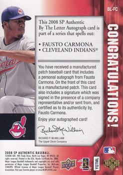 2008 SP Authentic - By The Letter Signatures #BL-FC Fausto Carmona Back