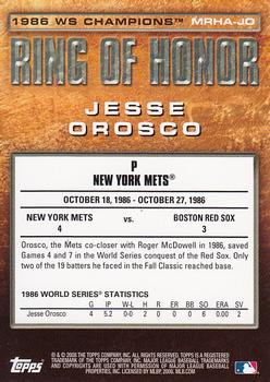 2008 Topps Updates & Highlights - Ring of Honor: 1986 New York Mets Autographs #MRHA-JO Jesse Orosco Back
