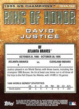 2008 Topps Updates & Highlights - Ring of Honor: World Series Champions Autographs #RHA-DJ David Justice Back