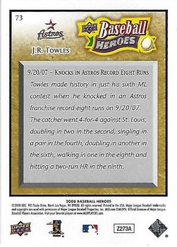 2008 Upper Deck Baseball Heroes - Beige #73 J.R. Towles Back