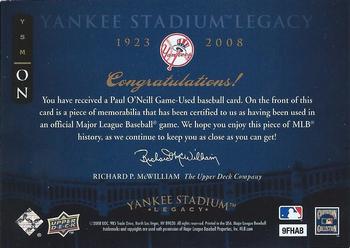 2008 Upper Deck Yankee Stadium Legacy - Memorabilia #ON Paul O'Neill Back