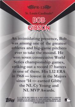 2009 Topps - Legends Chrome Platinum Refractor #PR-12 Bob Gibson Back
