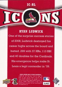 2009 Upper Deck Icons - Icons #IC-RL Ryan Ludwick Back
