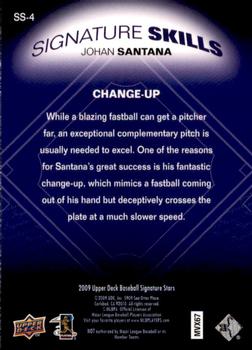 2009 Upper Deck Signature Stars - Signature Skills #SS-4 Johan Santana Back