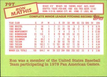 1985 Topps Traded - Limited Edition (Tiffany) #79T Ron Mathis Back