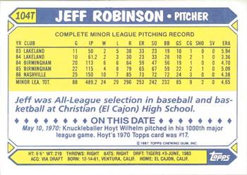 1987 Topps Traded - Limited Edition (Tiffany) #104T Jeff Robinson Back