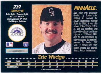 1993 Pinnacle #239 Eric Wedge Back