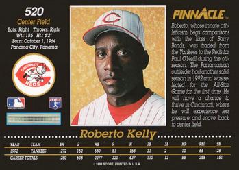 1993 Pinnacle #520 Roberto Kelly Back