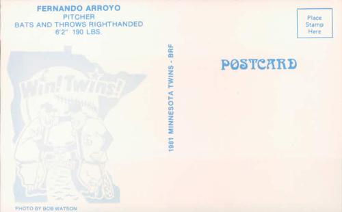 1981 Minnesota Twins Postcards - Facsimile Signatures #NNO Fernando Arroyo Back