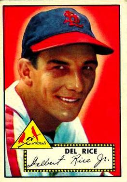 1952 Topps #100 Del Rice Front