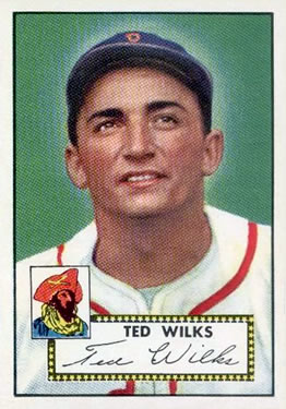 1952 Topps #109 Ted Wilks Front