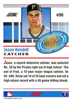 1993 Score #490 Jason Kendall Back