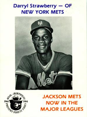 1984 Jackson Mets in Majors Smokey #NNO Darryl Strawberry Front