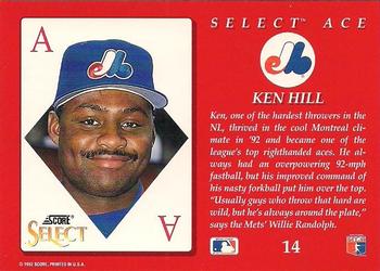 1993 Select - Aces #14 Ken Hill Back