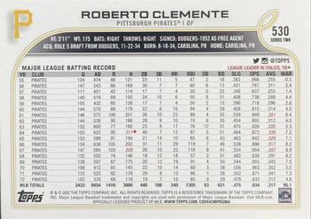 2022 Topps #530 Roberto Clemente Back