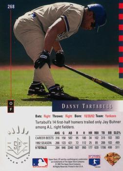 1993 SP #268 Danny Tartabull Back