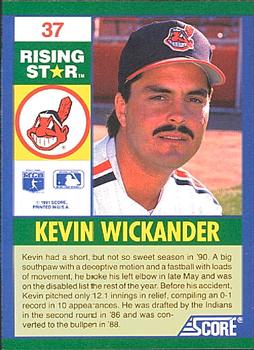 1991 Score 100 Rising Stars #37 Kevin Wickander Back