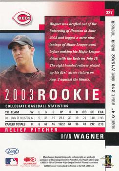 2003 Donruss/Leaf/Playoff (DLP) Rookies & Traded - 2003 Leaf Rookies & Traded #327 Ryan Wagner Back