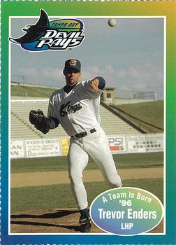 1996 Tampa Bay Devil Rays A Team is Born #NNO Trevor Enders Front